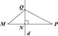 Cho ba điểm  M ,  N ,  P  thẳng hàng có điểm  N  nằm giữa hai điểm  M  và  P . Kẻ đường thẳng  d ⊥ M P  tại  N . Lấy điểm  Q ∈ d , với  Q ≠ N . Kết luận nào sau đây đúng? (ảnh 1)
