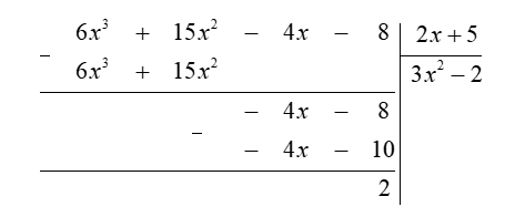 Tìm các giá trị nguyên của  x  để giá trị của đa thức  A ( x ) = 6 x^3 + 15 x^2 − 4 x − 8  chia hết cho giá trị của đa thức  B ( x ) = 2 x + 5 . (ảnh 1)
