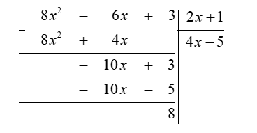 (a) Tìm x biết: ( x − 1 ) ( 3 − 2 x ) + ( 2 x − 1 ) ( x + 3 ) = 4 ; (b) Tìm số dư trong phép chia ( 8 x^2 − 6 x + 3 ) : ( 2 x + 1 ) . (ảnh 1)
