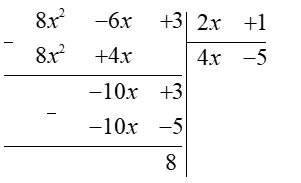 Tính các phép tính sau: (a) (x^2−8)(x^3+2x+4); (b) (x^2−6x+8):(x+3); (c) (x^2−4x+3):(x−3); (d) (8x^2−6x+3):(2x+1). (ảnh 3)