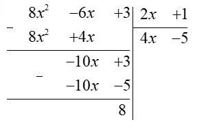 Tính các phép tính: (a) (x^2−8)(x^3+2x+4); (b) (x^2−6x+8):(x+3); (c) (x^2−4x+3):(x−3); (d) (8x^2−6x+3):(2x+1). (ảnh 3)
