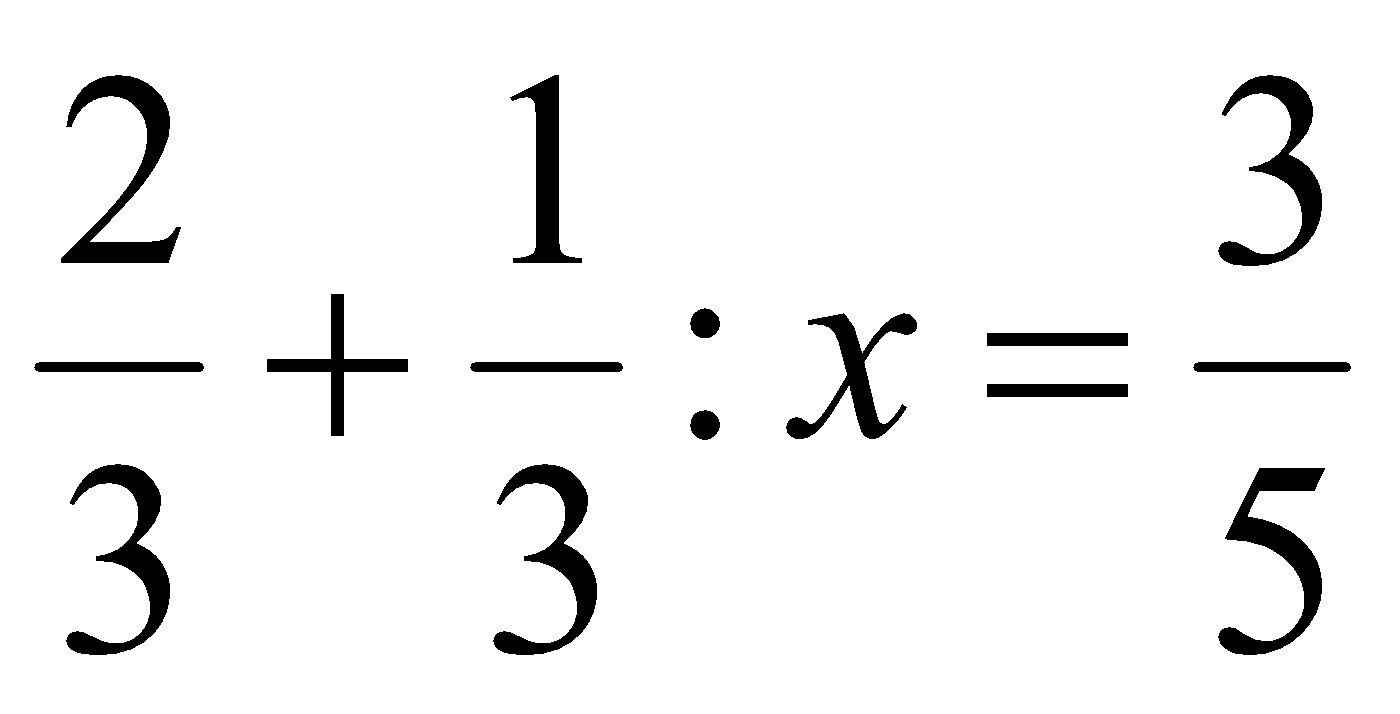 Tìm giá trị của x biết: 2/3 + 1/3:x = 3/5 (ảnh 1)