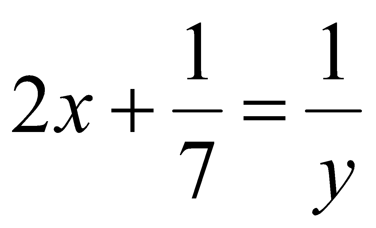 Tìm x, y thuộc ℤ biết: 2x + 1/7 = 1/y (ảnh 1)