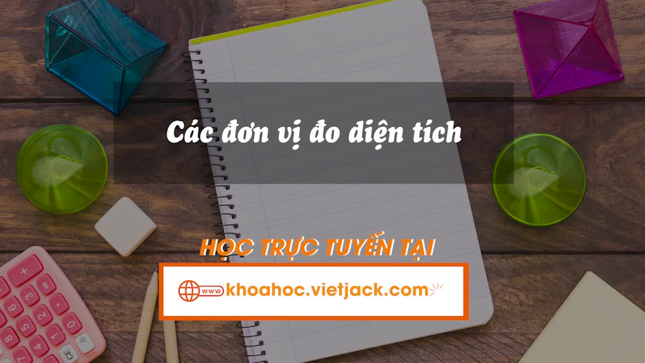 Các đơn vị đo diện tích