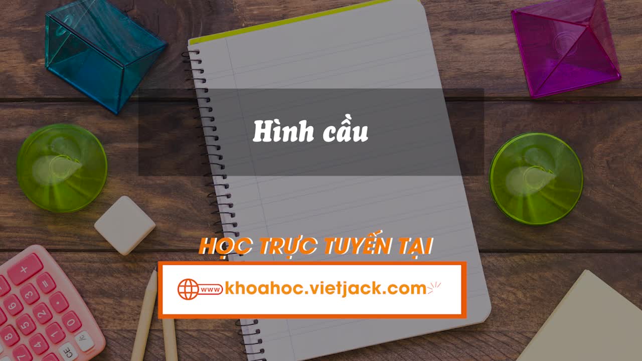 Bài 32. Hình cầu