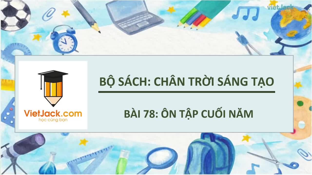 Ôn tập cuối năm