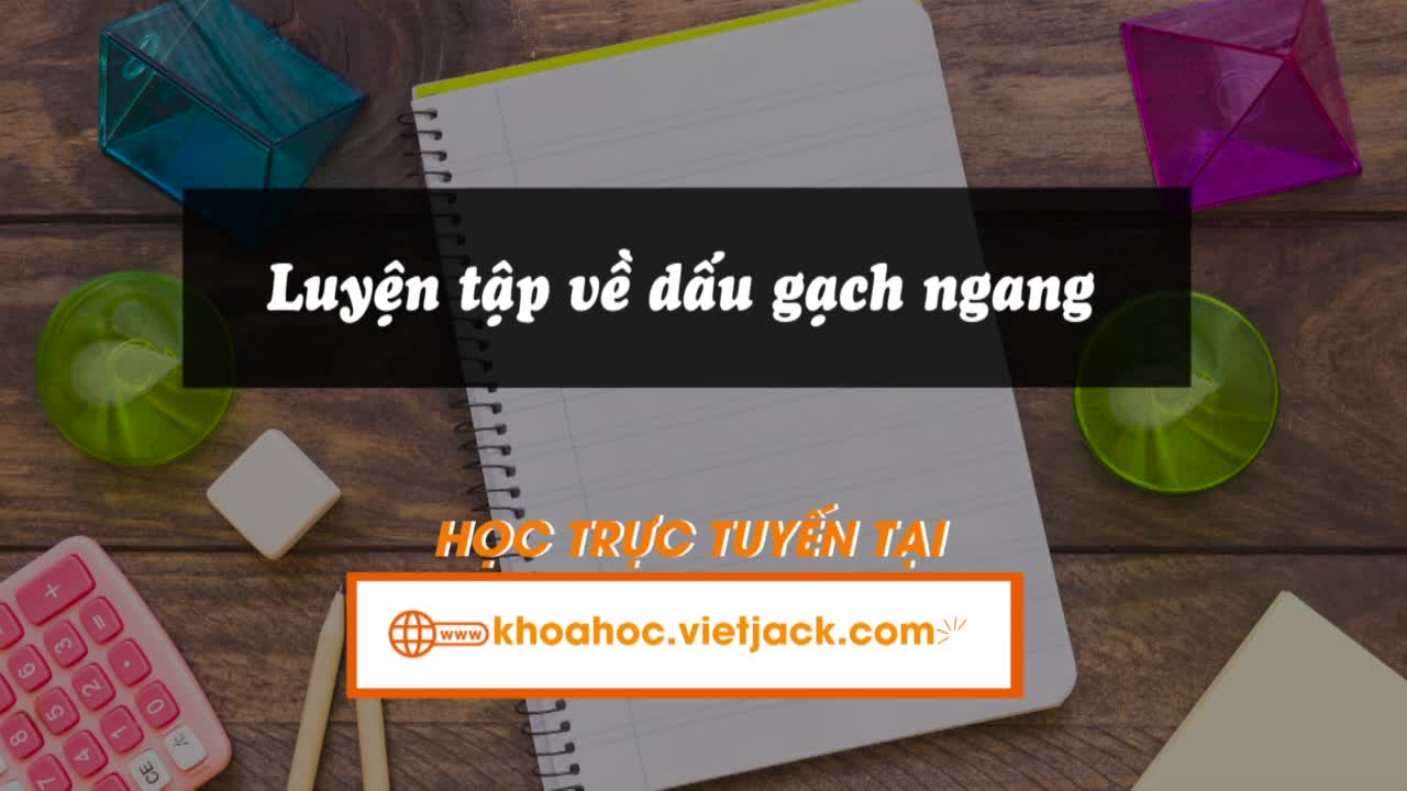 Bài 23: Viết: Viết đoạn văn thể hiện tình cảm, cảm xúc về một câu chuyện