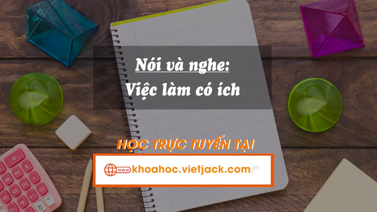 Bài 14. Nói và nghe: Việc làm có ích (trang 62)