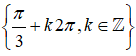 Phương trình tanx = căn 3 với tập dượt nghiệm {pi/3+k2pi,k nằm trong Z} (ảnh 1)