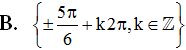 Phương trình cos x = -căn 3 /2 có tập nghiệm là (ảnh 2)