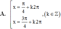 Phương trình 2cos x + căn 2 =0 có tất cả các nghiệm là (ảnh 2)