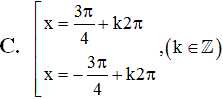 Phương trình 2cos x + căn 2 =0 có tất cả các nghiệm là (ảnh 4)