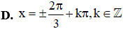 Phương trình cos^2 2x + cos2x -3/4  = 0 sở hữu nghiệm là x = +-pi/6 + kpi (ảnh 4)