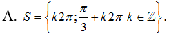 Tập nghiệm của phương trình sin2x=sinx là A. S={k2pi ; pi/3+k2pi |k thuộc Z} (ảnh 2)
