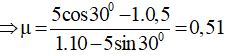 Vật có m = 1kg đang đứng yên. Tác dụng một lực F = 5N hợp với phương chuyển động (ảnh 9)