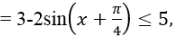 Giá trị lớn nhất của hàm số y = 3 - căn 2 (sinx + cosx) là:A. 5 B.3 + căn 2  C.3-căn 2 D.3 (ảnh 2)
