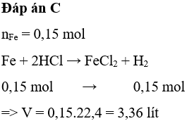 Hòa tan 8,4 gam Fe bằng dung dịch HCl dư, thu được V lít khí H2 (đktc)  A. 2,24  B. 4,48 . 3,36  D. 1,12 (ảnh 1)