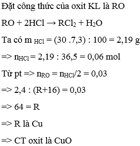 Hoà tan 2,4 g một oxit kim loại hoá trị II cần dùng 30g dd HCl 7,3% Công thức của oxit kim loại là: (ảnh 1)