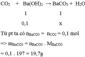 Cho 2,24 lít CO2 (đktc) tác dụng với dung dịch Ba(OH)2 dư Khối lượng chất kết tủa thu được là : (ảnh 2)