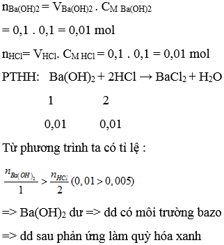 Cho  100ml  dung  dịch  Ba(OH)2  0,1M  vào  100ml  dung  dịch HCl 0,1M. Dung dịch thu được sau phản ứng: (ảnh 1)