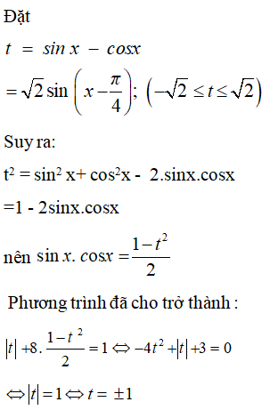 Nghiệm của phương trình |sinx-cosx| + 8sinxcosx = 1 là: A. x = k2pi, k thuộc Z  B. x = kpi, k thuộc Z (ảnh 1)