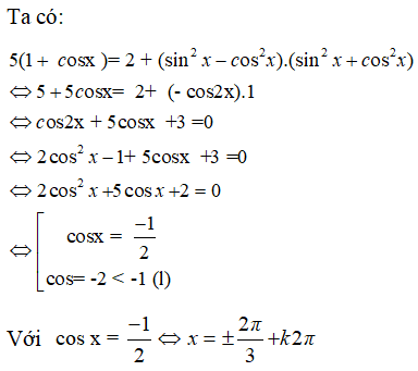 Nghiệm của phương trình 5 (1+cosx) = sin^4 x - cos^4 x là: A.x= cộng trừ pi/6 + k2pi , k thuộc Z (ảnh 1)