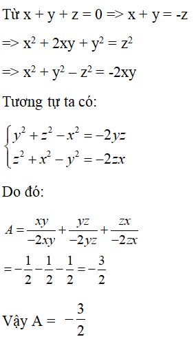 Cho x; y; z khác 0 thỏa mãn x - y + z = 0. Tính giá trị biểu thức: A=xy/ x^2+y^2-z^2 (ảnh 1)