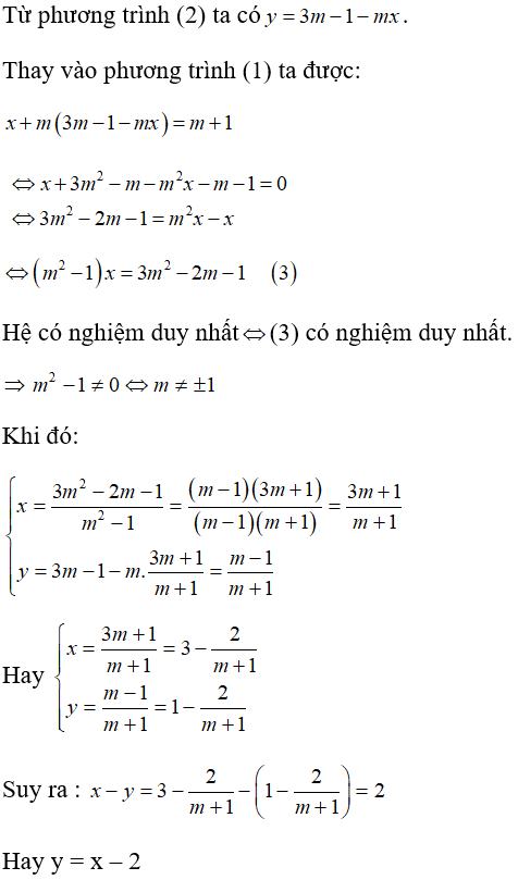 Cho hệ phương trình: x+my=m+1 (1) và mx+y=3m-1 (2) Trong trường hợp hệ có nghiệm duy nhất (x; y) (ảnh 1)