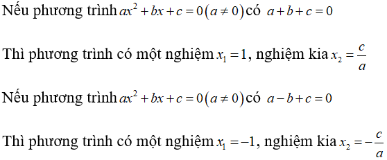 Chọn phát biểu đúng: Phương trình ax^2 + bx + c (a khác 0) có a - b + c = 0 . Khi đó: (ảnh 1)