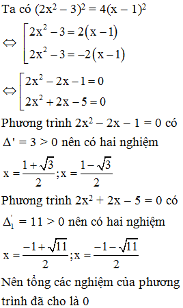 Tổng các nghiệm của phương trình (2x^2 – 3)^2 = 4(x – 1)^2 là  A. 10 / 3  B. 0  C. 1/ 2  D. 5/ 2 (ảnh 1)