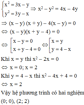 Hệ phương trình x^2 =3x -y và y^2 =3y -x có bao nhiêu cặp nghiệm (x; y) A. 1  B. 2  C. 3  D. 4 (ảnh 1)