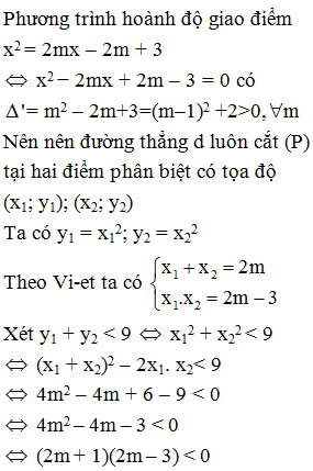 Có bao nhiêu giá trị nguyên của tham số m để đường thẳng d: y = 2mx – 2m + 3 parabol (P):  y= x2cắt nhau tại hai (ảnh 1)