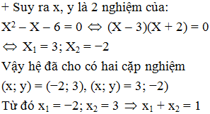Biết hệ phương trình x^3 +y^3 =19 và (x+y)(8+xy)=2 có hai nghiệm Tổng x1+ x2  bằng? (ảnh 2)