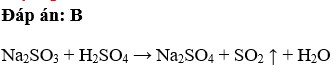 Cặp chất tác dụng với nhau sẽ tạo ra khí lưu huỳnh đioxit là  A. CaCO3 và HCL  B. Na2SO3 và H2SO4  (ảnh 1)