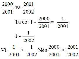 Không quy đồng mẫu số, hãy so sánh các phân số sau: 2000/2001 và 2001/ 2002 (ảnh 1)