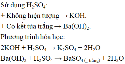 Để nhận biết dd KOH và dd Ba(OH)2  ta dùng thuốc thử là A. Phenolphtalein B. Quỳ tím (ảnh 1)