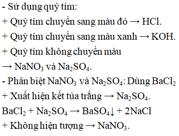 Dùng thuốc thử nào sau đây để phân biệt các chất chứa trong các ống nghiệm mất nhãn: HCl, KOH, NaNO3, Na2SO4 (ảnh 1)