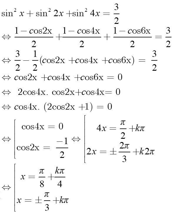 Tìm số nghiệm của phương trình sin^2(x) +sin^2(2x) +sin^2(3x) =3/2 trong khoảng (-pi/2;pi/2): A.4 B.5 C.6 D.7 (ảnh 1)