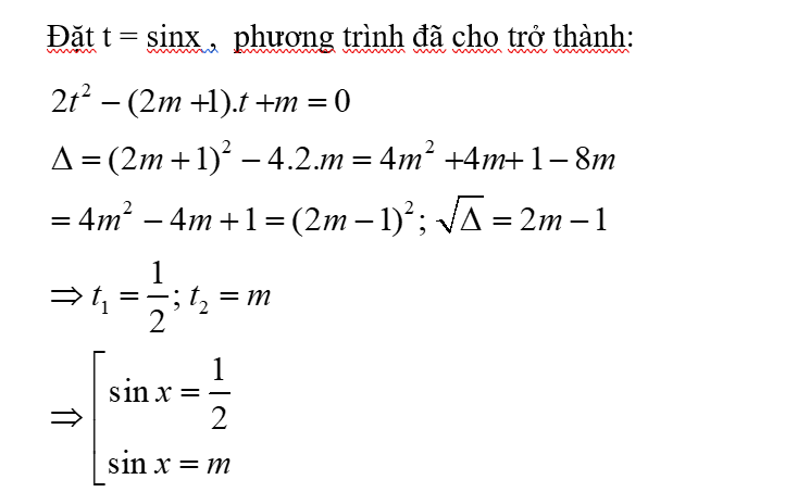 Tìm m để phương trình 2sin^2x – (2m + 1)sinx + m = 0 có nghiệm x ∈ (-pi/2; 0). A.-1<m B.1<m C.-1<m<0 D.0<m<1 (ảnh 2)