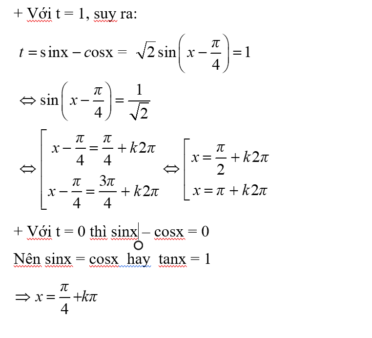 Giải phương trình sin2x + Căn 2*sin(x-π/4) = 1: A.x = pi/4 + kpi , x = pi/2+ kpi , x = pi + k2pi (ảnh 2)