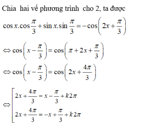 Giải phương trình cosx + Căn3sinx + 2cos(2x + pi/3) = 0: A. x= -5pi/3 + k2pi B.x = -5pi/3 + kpi (ảnh 1)