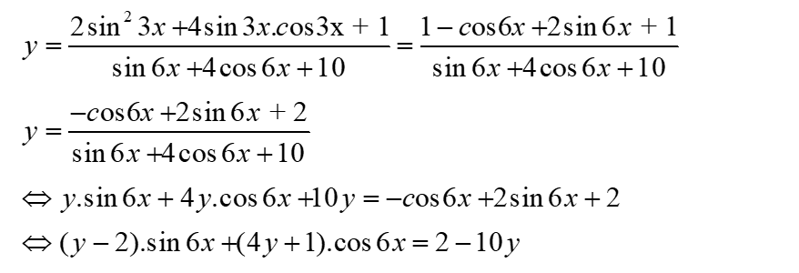 Tìm GTLN; GTNN của hàm số: y = 2sin^2 3x + 4sin3xcos3x + 1 / sin6x + 4cos6x + 10: A.miny=(22-9 căn 7)/83 (ảnh 2)