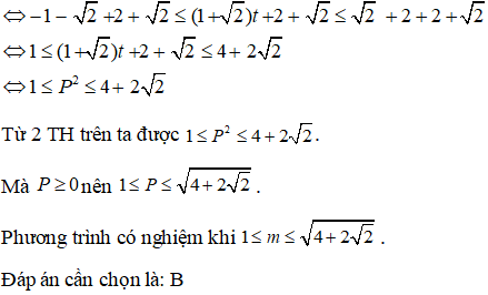 Phương trình căn bậc hai của 1 + sinx + căn bậc hai của 1 + cosx = m có nghiệm khi và chỉ khi: A.căn 2 bé hơn bằng m bé hơn bằng 2 (ảnh 5)