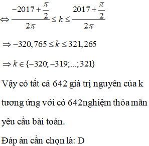 Hỏi trên đoạn [-2017;2017] phương trình (sinx+1) (sinx- căn bậc 2)=0 có tất cả bao nhiêu nghiệm? A.4034 B.4035 C.641 (ảnh 4)