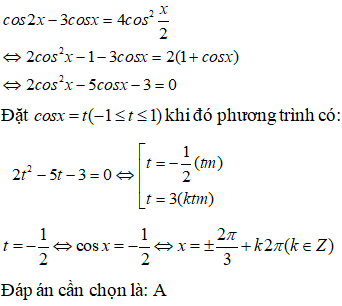 Nghiệm của phương trình cos2x -3cosx = 4cos^2 x/2 là:A.x= cộng trừ 2pi/3+k2pi ( k thuộc Z) (ảnh 1)