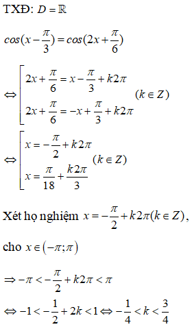 Số nghiệm của phương trình cos(x-pi/3) = cos(2x+pi/6) trên(-pi;pi) là: A.1 B.2 C.4 D.3 (ảnh 1)