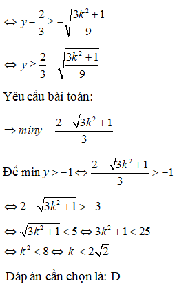 Tìm k để giá trị nhỏ nhất của hàm số y = k sinx +1 / cosx +2 lớn hơn -1 : A. giá trị tuyệt đối của k < căn bậc hai của 2 (ảnh 4)
