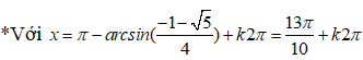 Số nghiệm thuộc đoạn [0;2017] của phương trình ((căn bậc hai của 1 +cosx) +(căn bậc hai của 1- cosx))/sinx=4cosx là (ảnh 12)