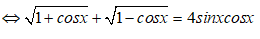 Số nghiệm thuộc đoạn [0;2017] của phương trình ((căn bậc hai của 1 +cosx) +(căn bậc hai của 1- cosx))/sinx=4cosx là (ảnh 2)
