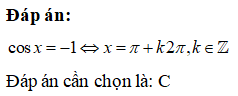 Nghiệm của phương trình cosx=-1 là: A.x = pi + kpi B.x=-pi/2+k2pi C.x=pi+k2pi D.x=3pi/2+kpi (ảnh 1)